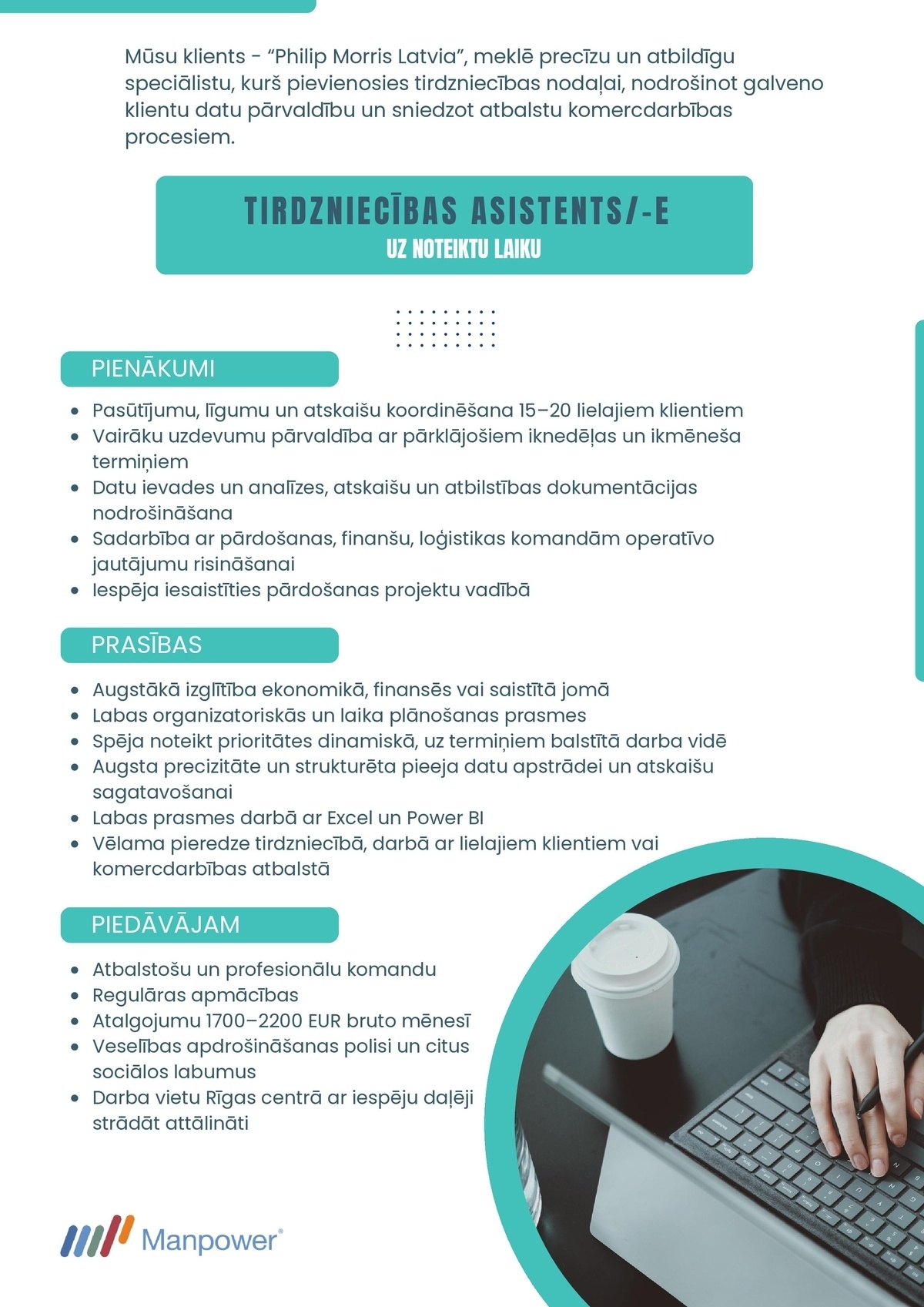 SAS "Manpower Lit" filiāle "Manpower Lit" Tirdzniecības asistents/-e (uz noteiktu laiku)