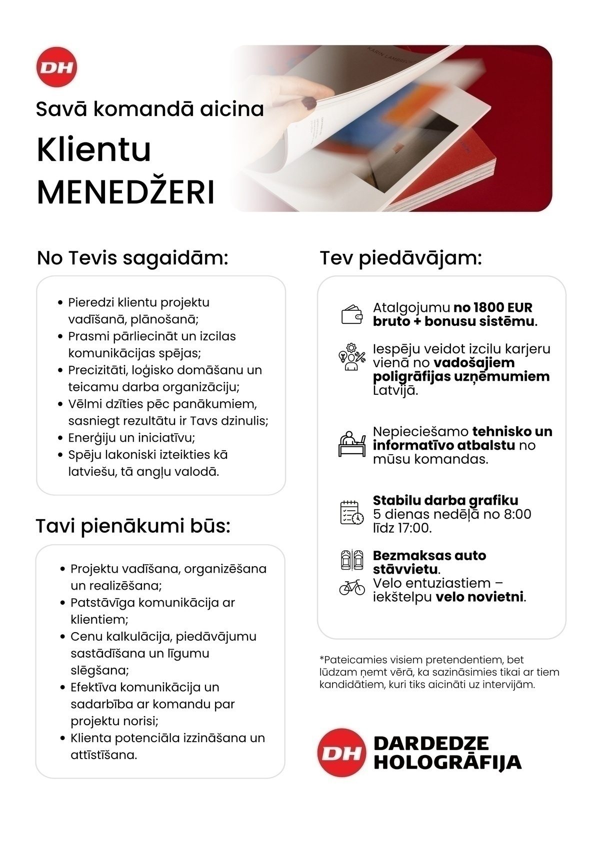 DARDEDZE HOLOGRĀFIJA, SIA Klientu menedžeris/-e