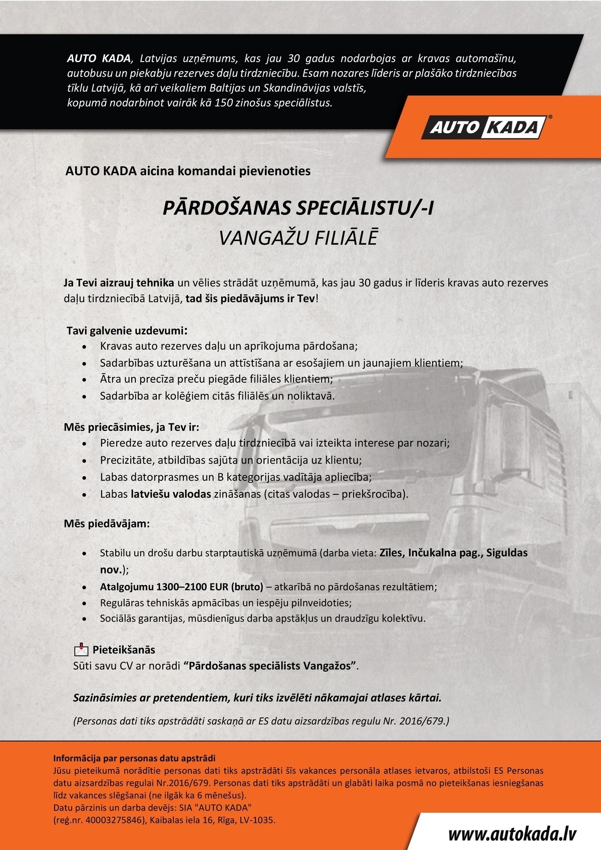 AUTO KADA, SIA Pārdošanas speciālists/-e Vangažu filiālē