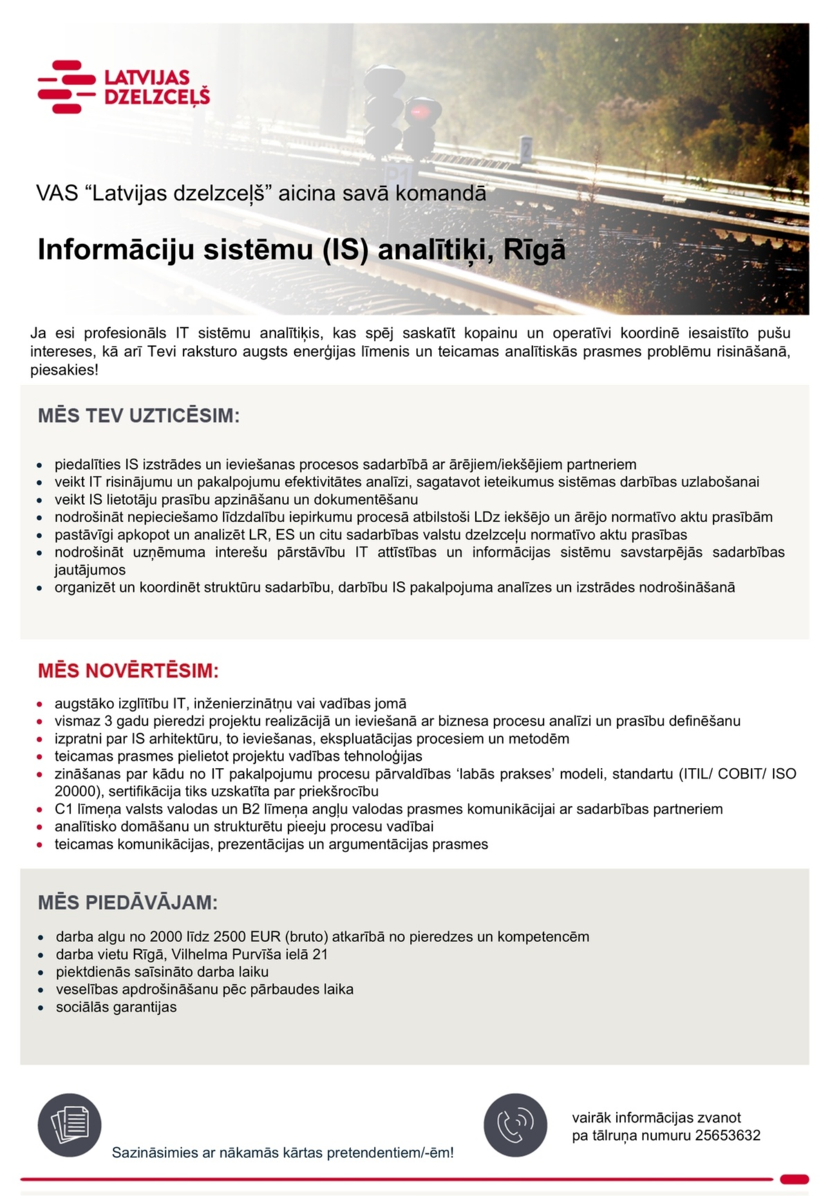 Latvijas dzelzceļš, VAS Informāciju sistēmu (IS) analītiķis/-e