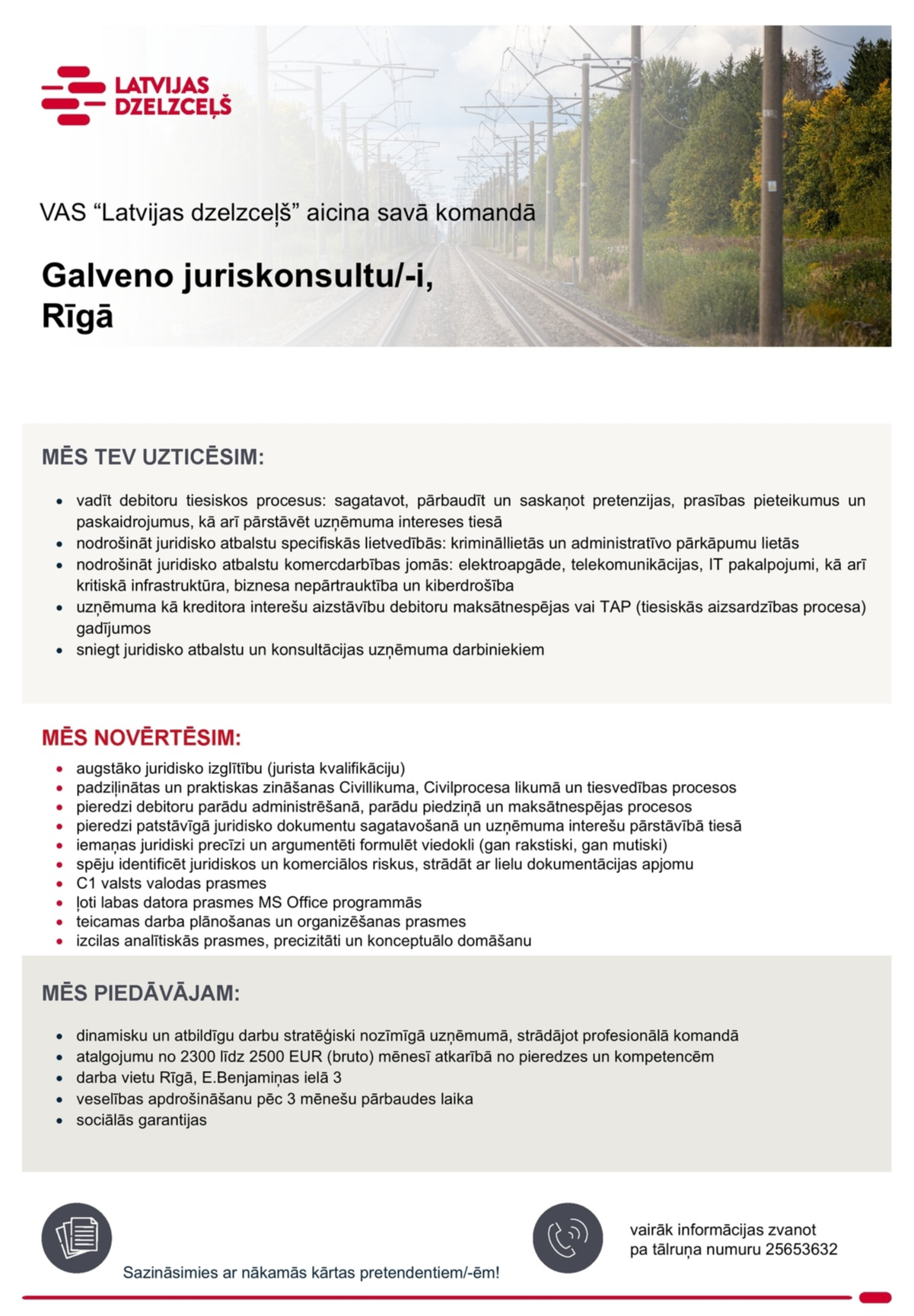 Latvijas dzelzceļš, VAS Galvenais/-ā juriskonsults/-e