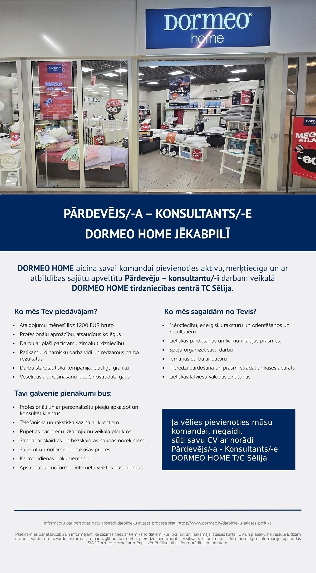 Dormeo Home, SIA Pārdevējs/-a – Konsultants/-e veikalā "Dormeo Home" (TC "Sēlija")