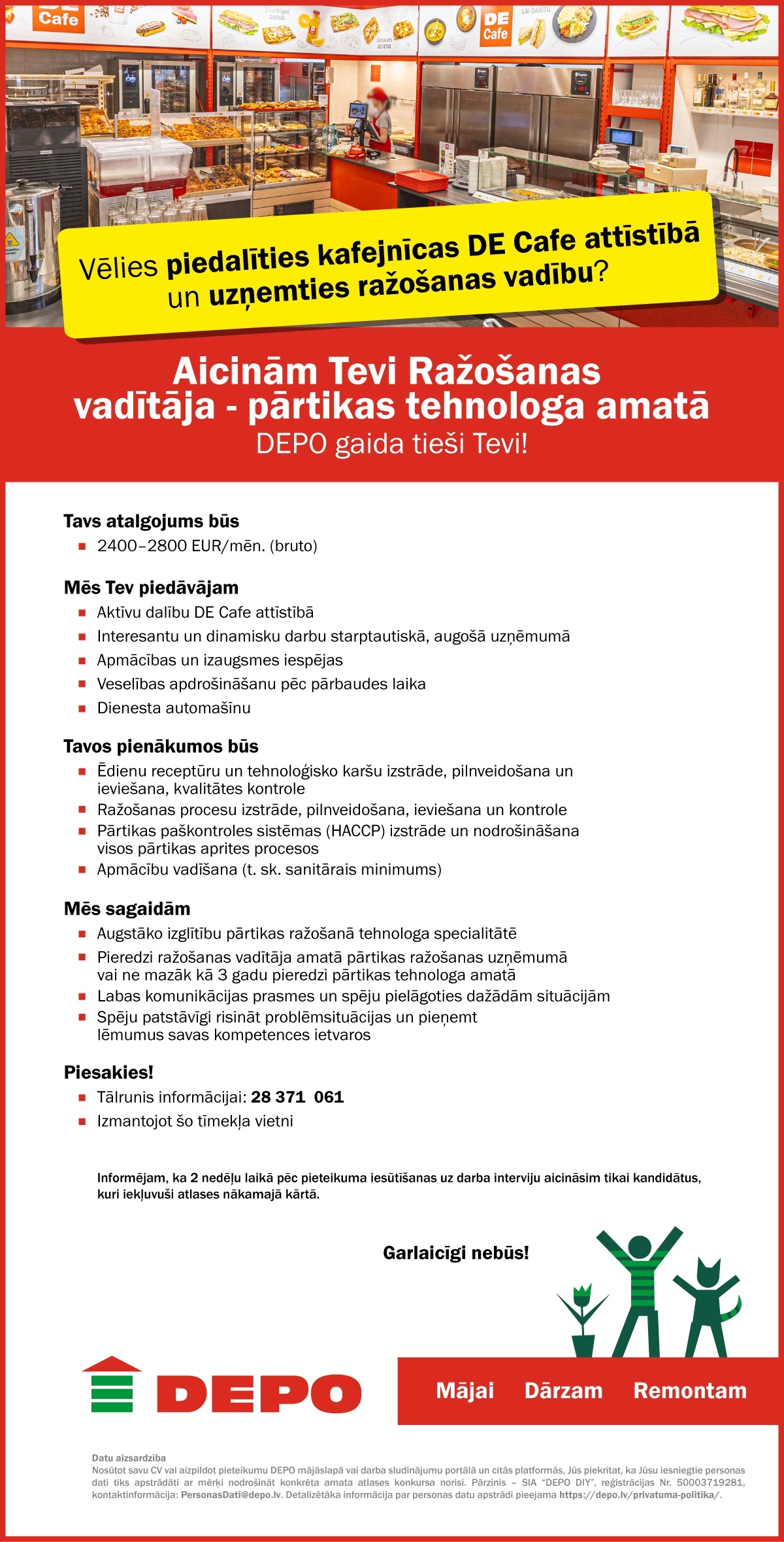 DEPO DIY, SIA Ražošanas vadītājs/-a - pārtikas tehnologs/-ģe