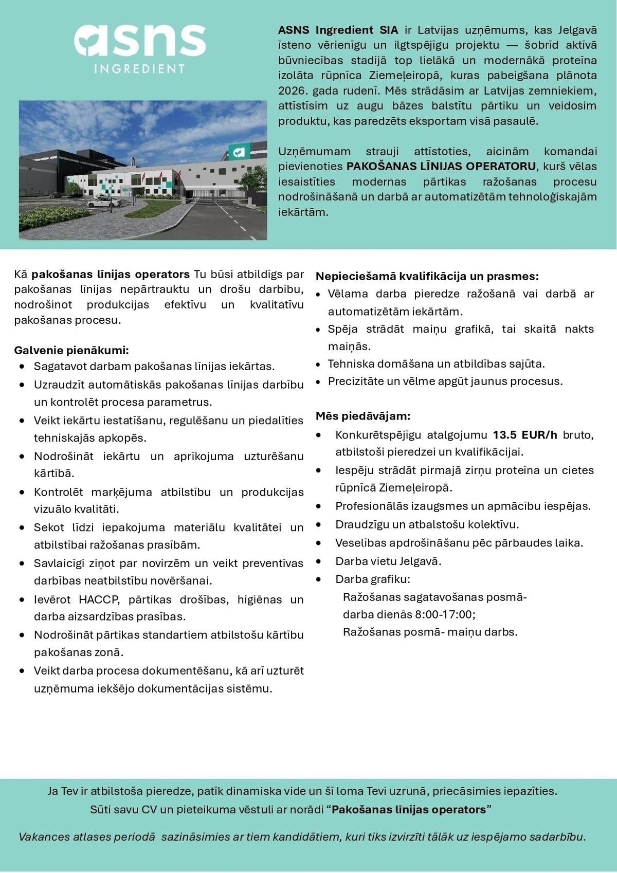 ASNS Ingredient, SIA Pakošanas līnijas operators/-e