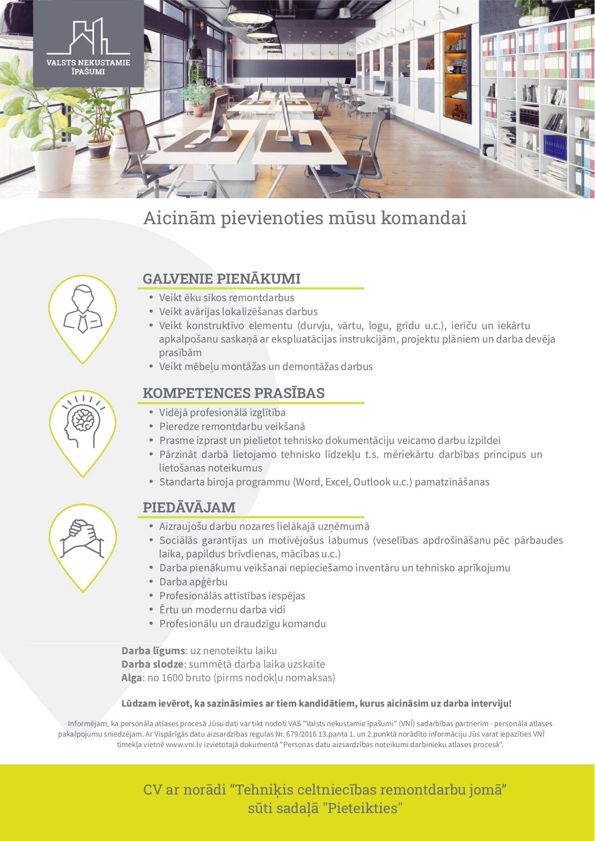 Valsts nekustamie īpašumi, VAS Celtniecības remontdarbu tehniķis/-e