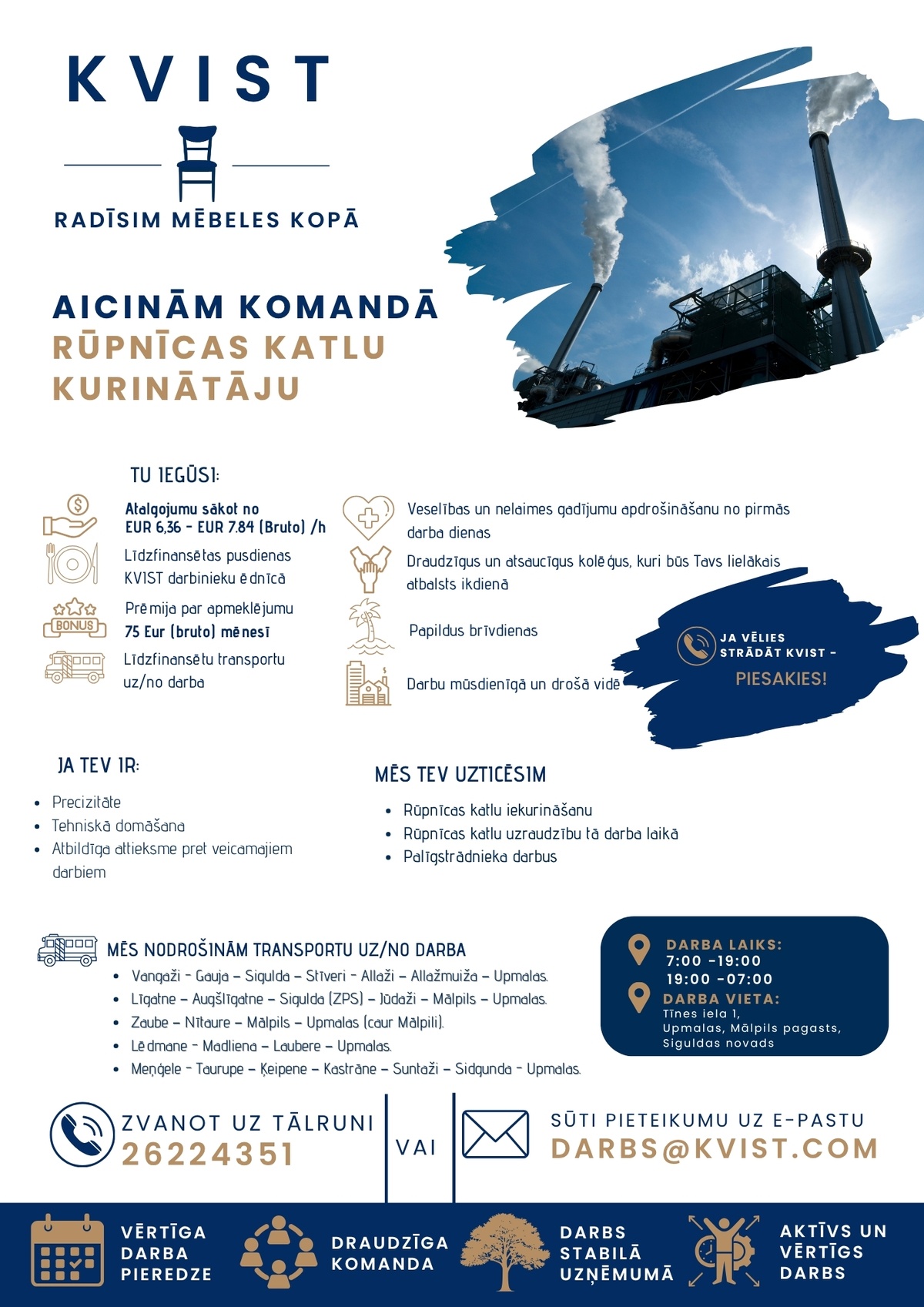 KVIST, SIA Rūpnīcas katlu kurinātājs/a