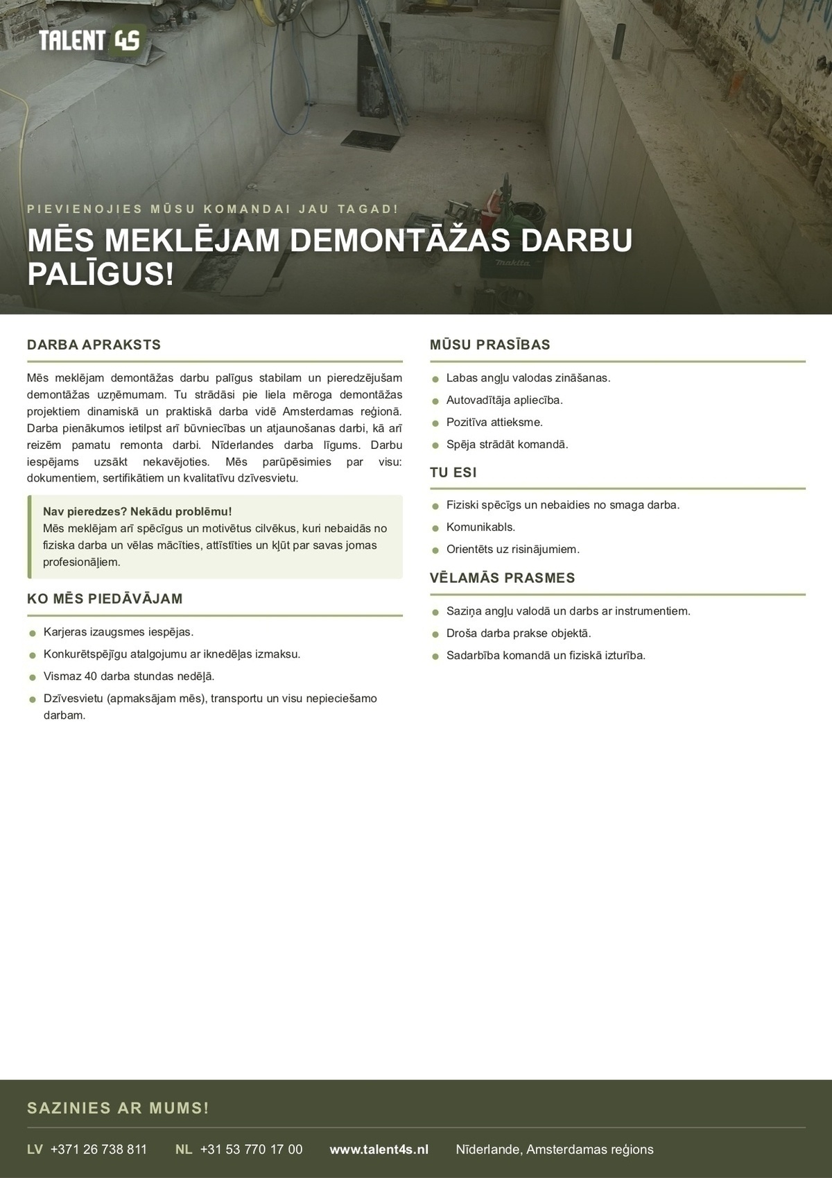 Talent4s, B.V. Nojaukšanas/demontāžas darbinieks/-ce