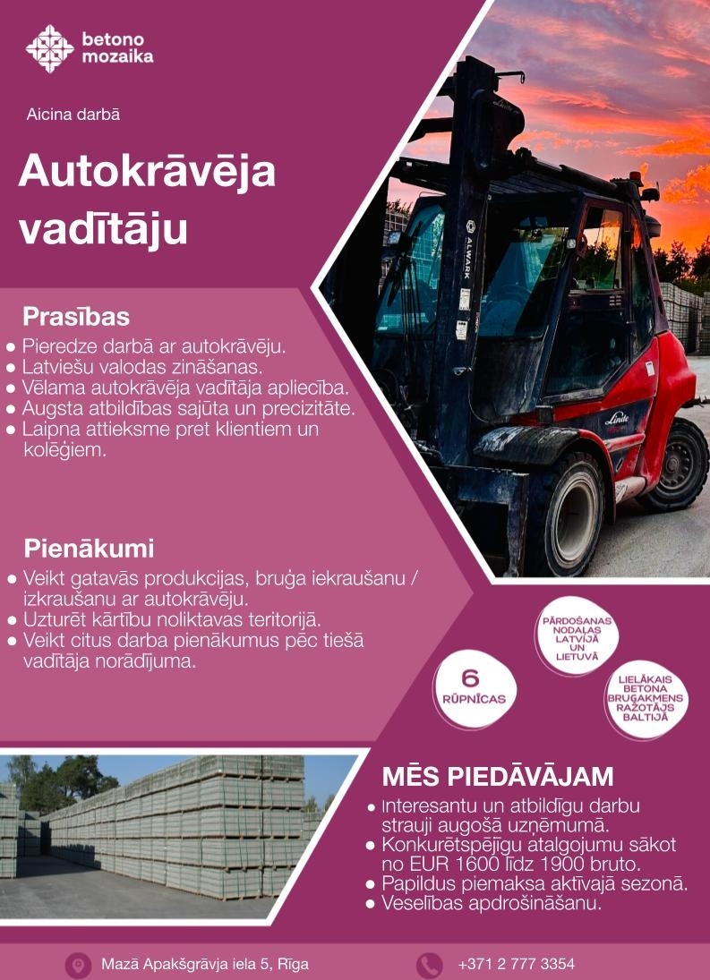 Betono Mozaika, SIA Autokrāvēja vadītājs/-a