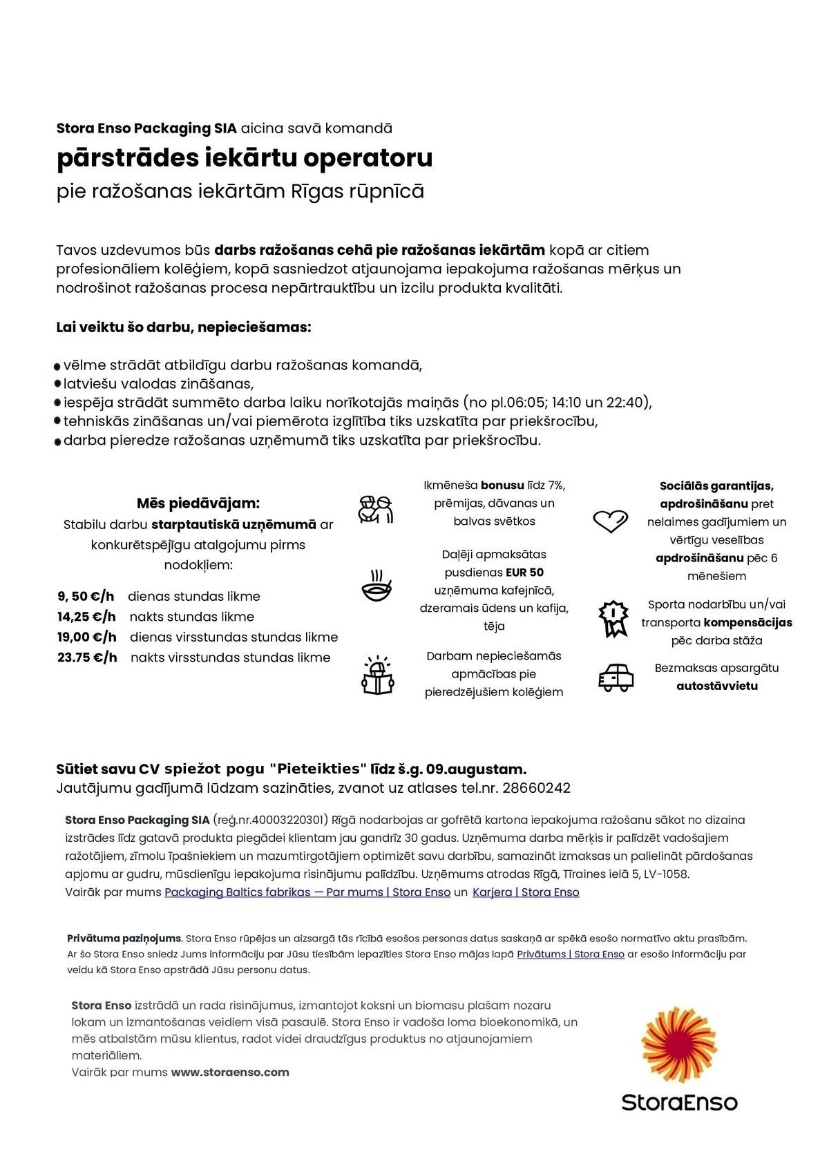 STORA ENSO PACKAGING, SIA Pārstrādes iekārtu operators/-e
