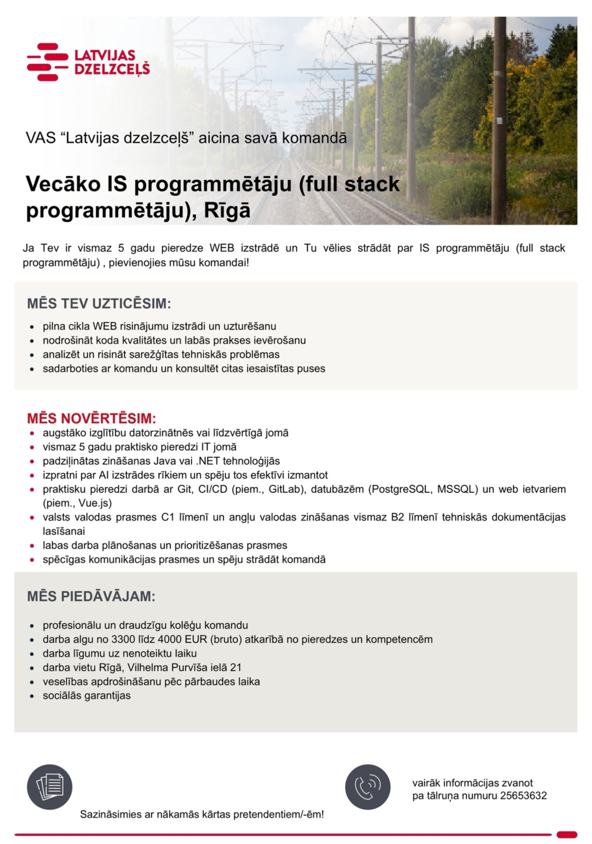 Latvijas dzelzceļš, VAS Vecākais/-ā IS programmētājs/-a (full stack programmētājs/-a)