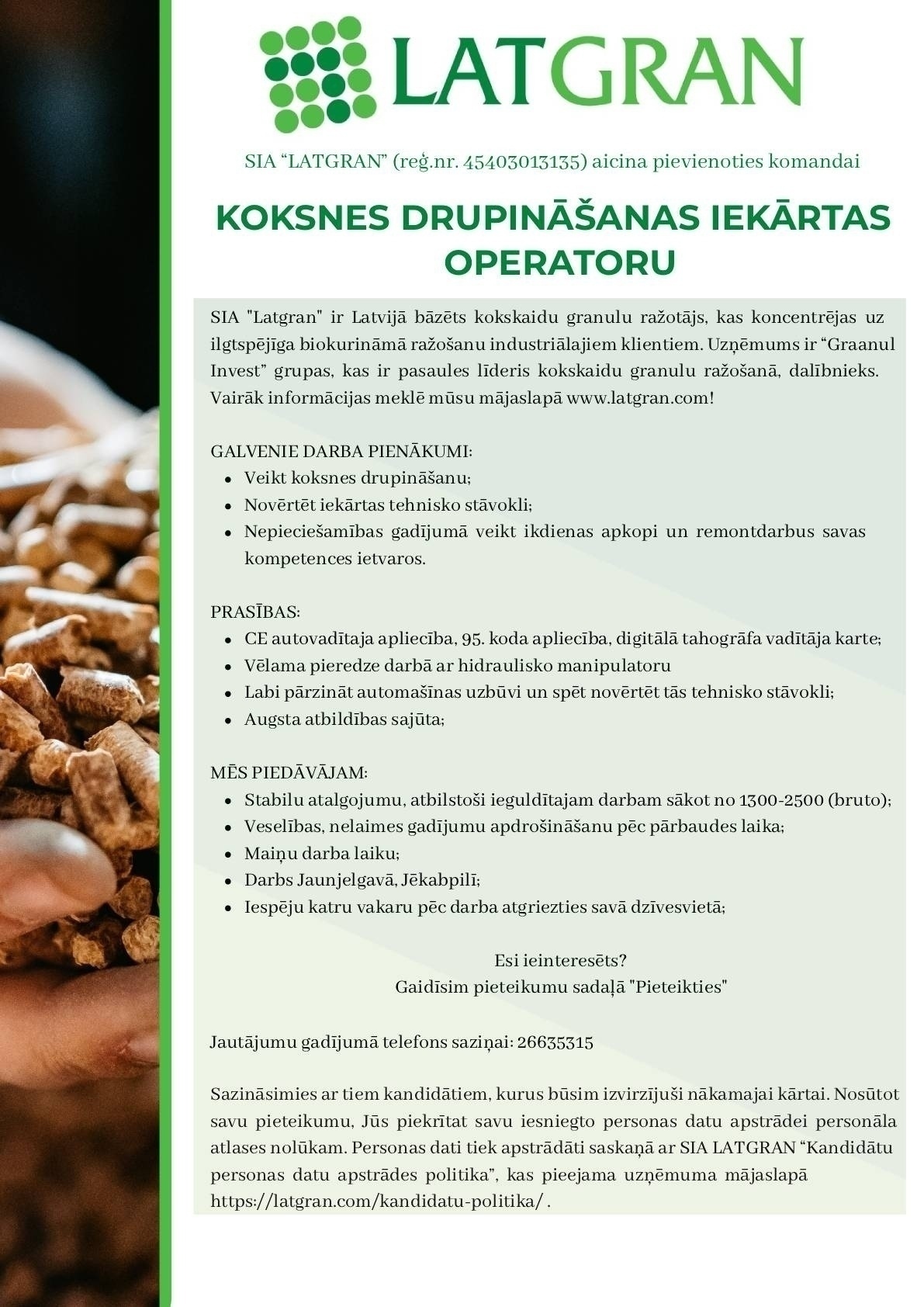 LATGRAN, SIA Koksnes drupināšanas iekārtas operators/-e
