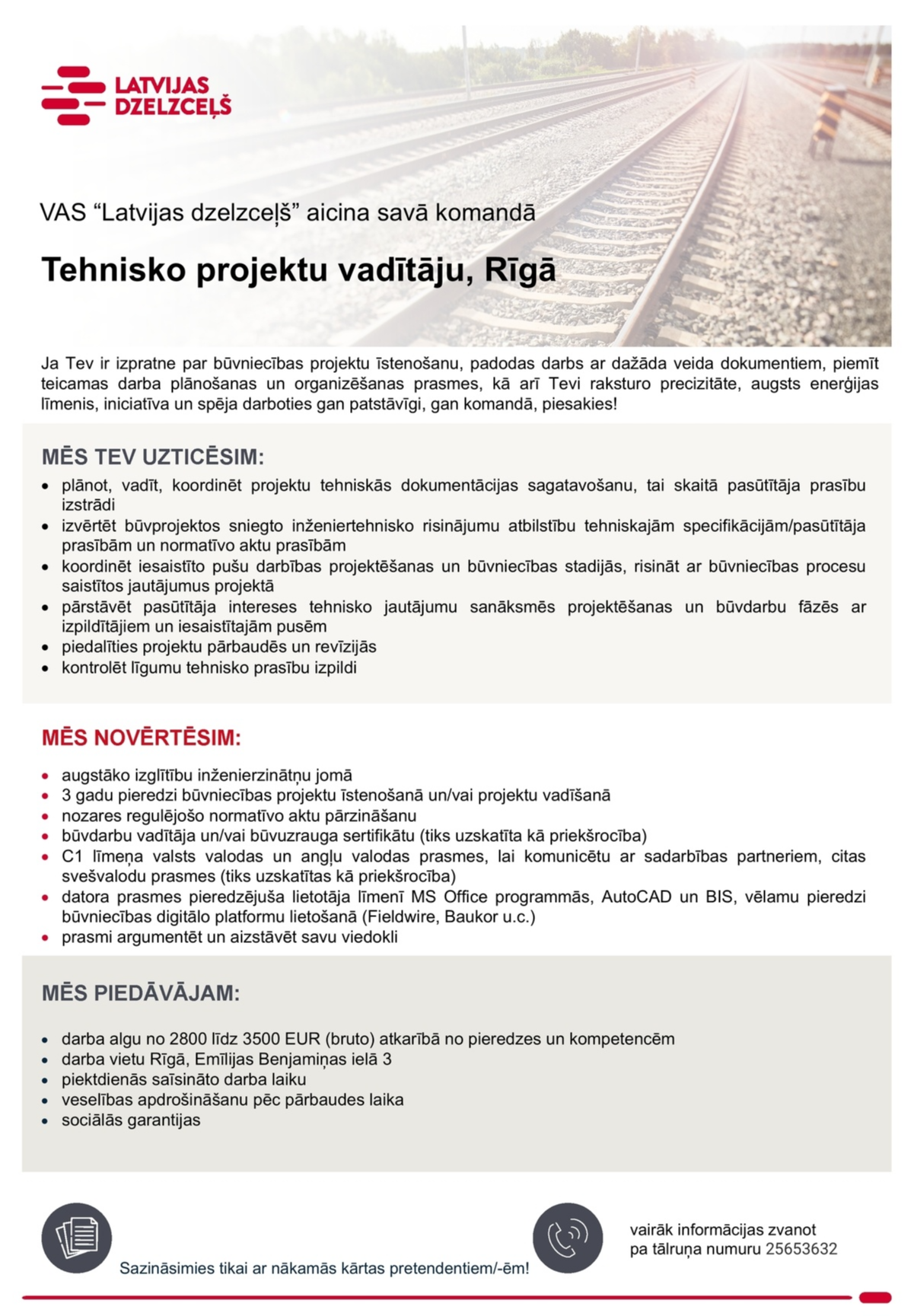 Latvijas dzelzceļš, VAS Tehniskais/-ā projektu vadītājs/-a