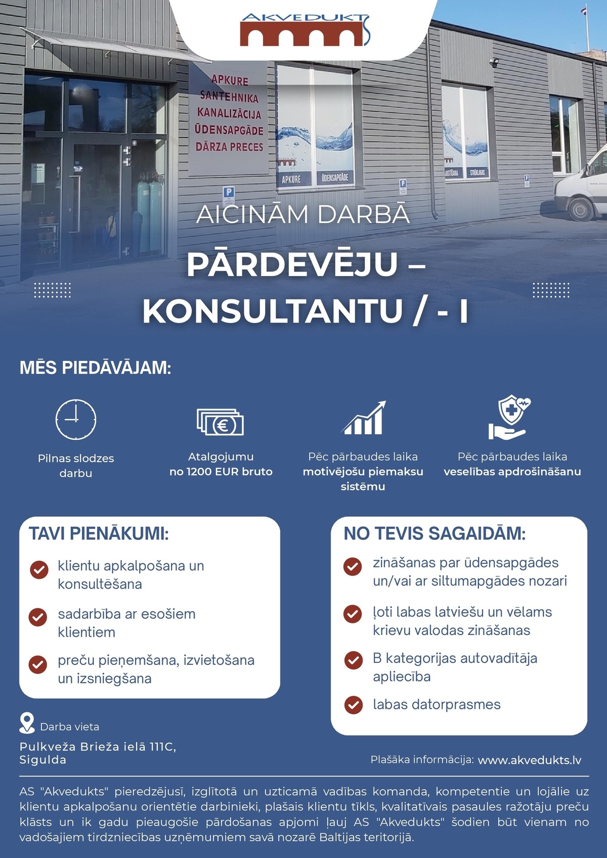 AKVEDUKTS, AS Pārdevējs/-a - konsultants/-e
