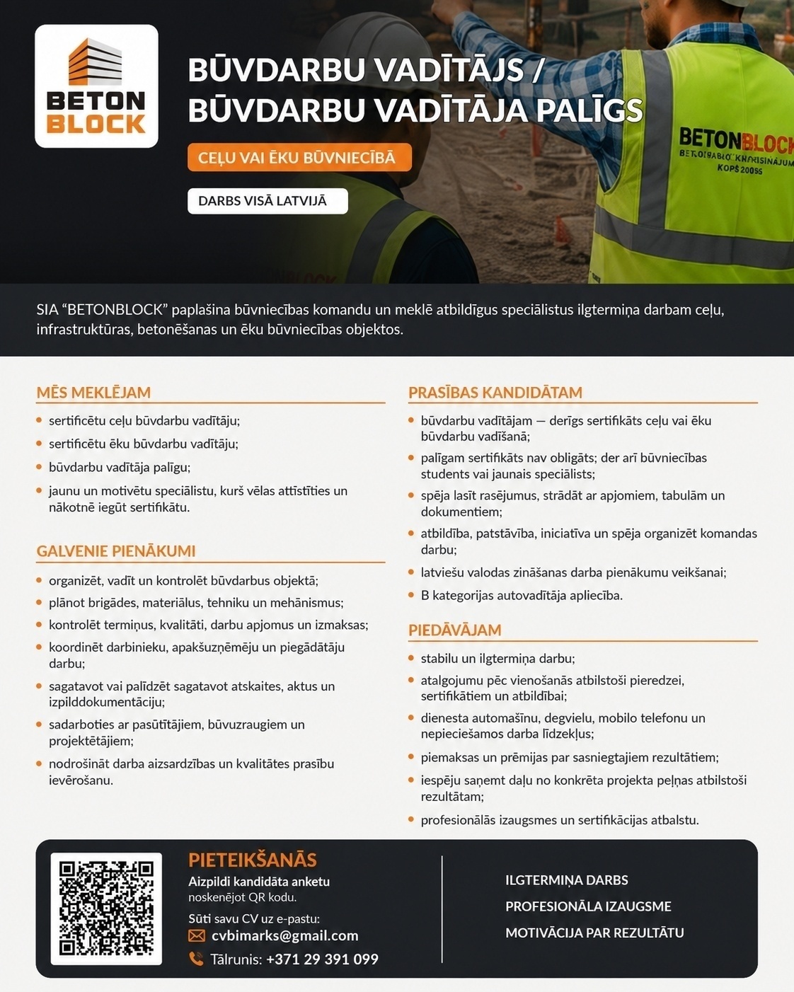 Betonblock, SIA BŪVDARBU VADĪTĀJS/-A / BŪVDARBU VADĪTĀJA PALĪGS/-DZE (Ceļu vai ēku būvniecībā)
