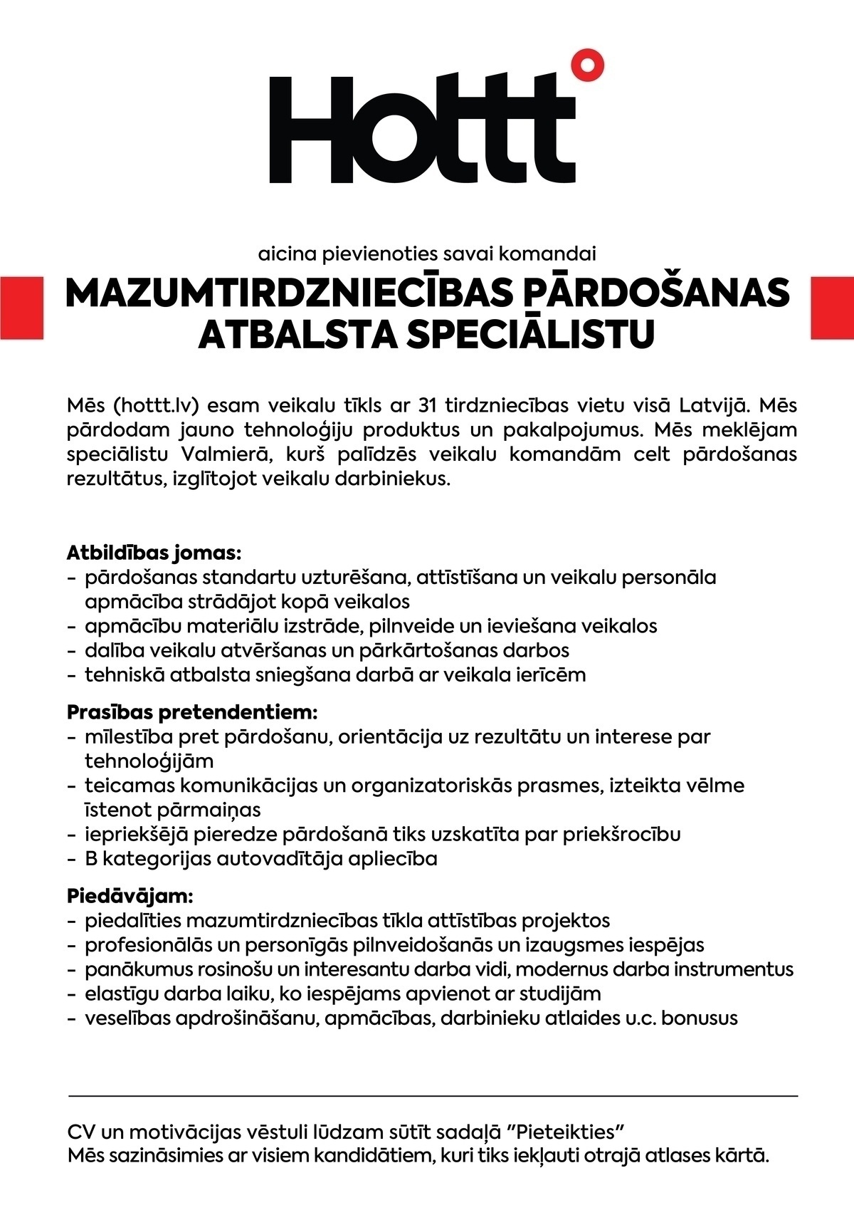 TNR Valmiera, SIA Mazumtirdzniecības pārdošanas atbalsta speciālistu