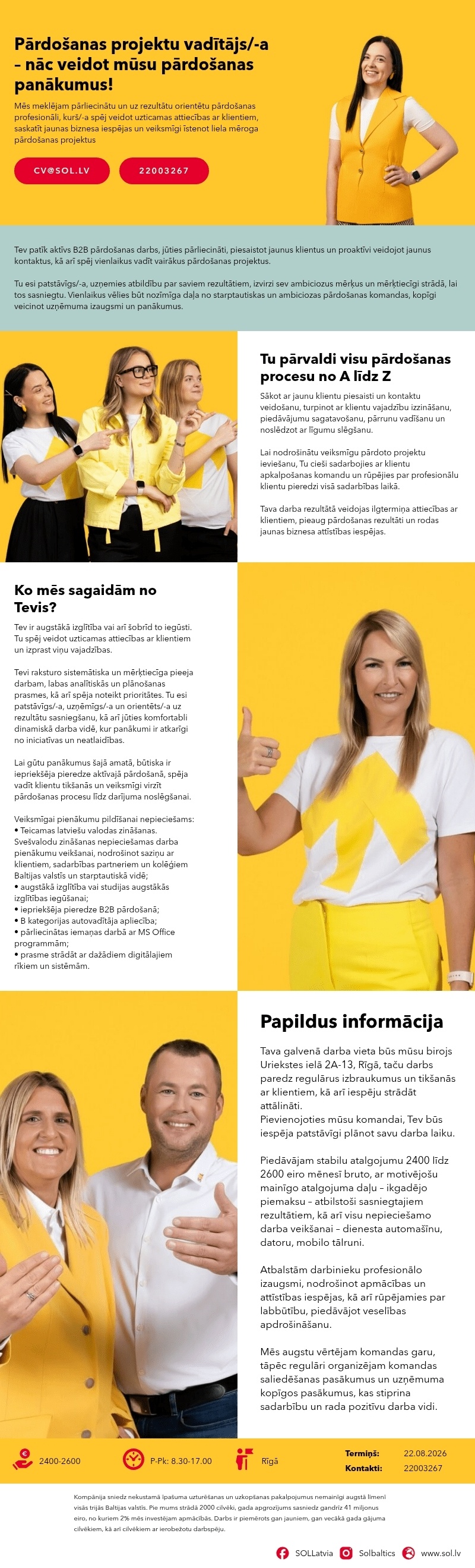 SOL BALTICS OU Latvijas filiāle Pārdošanas projektu vadītājs/-a – nāc veidot mūsu pārdošanas panākumus!