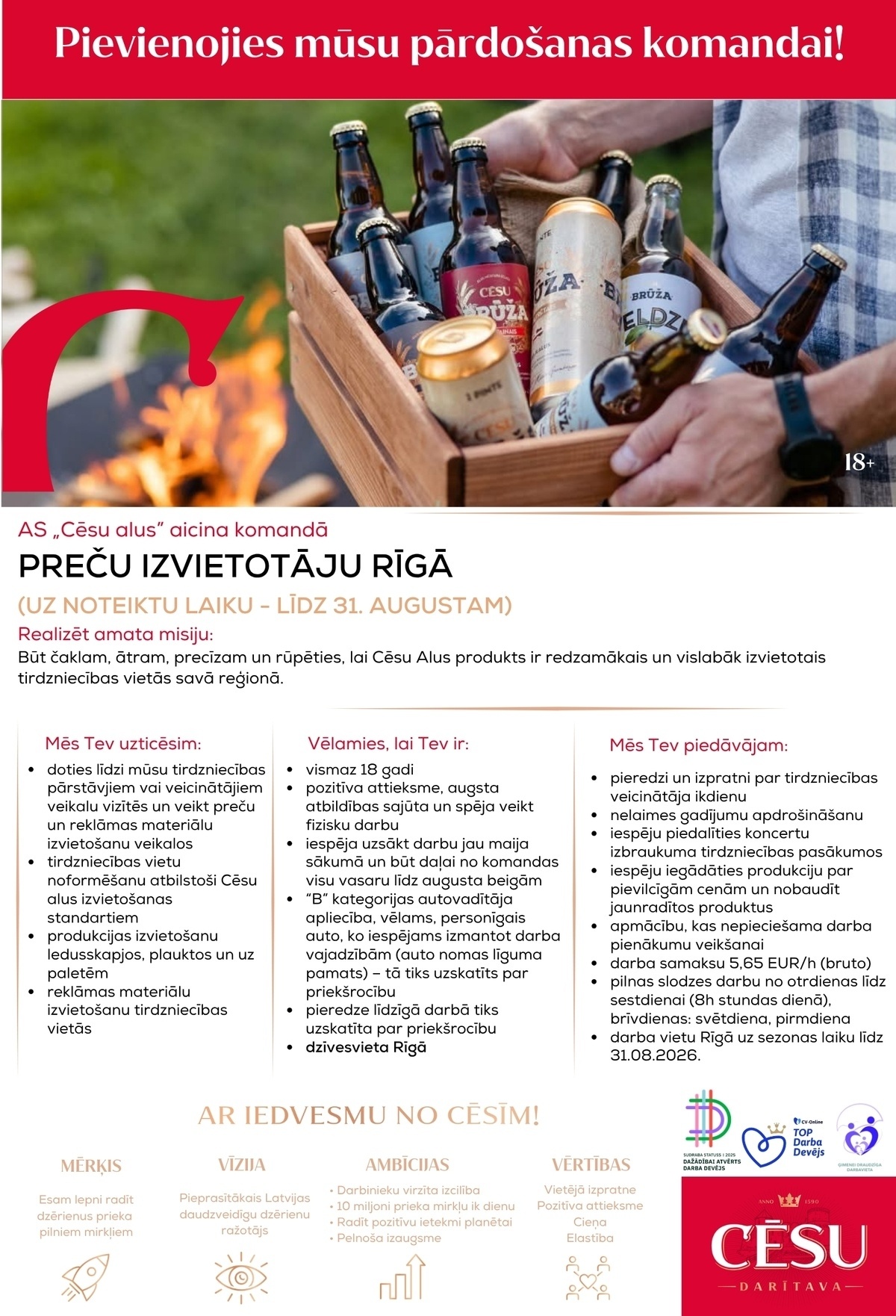 Cēsu alus, AS Preču izvietotājs/-a uz sezonas laiku RĪGĀ