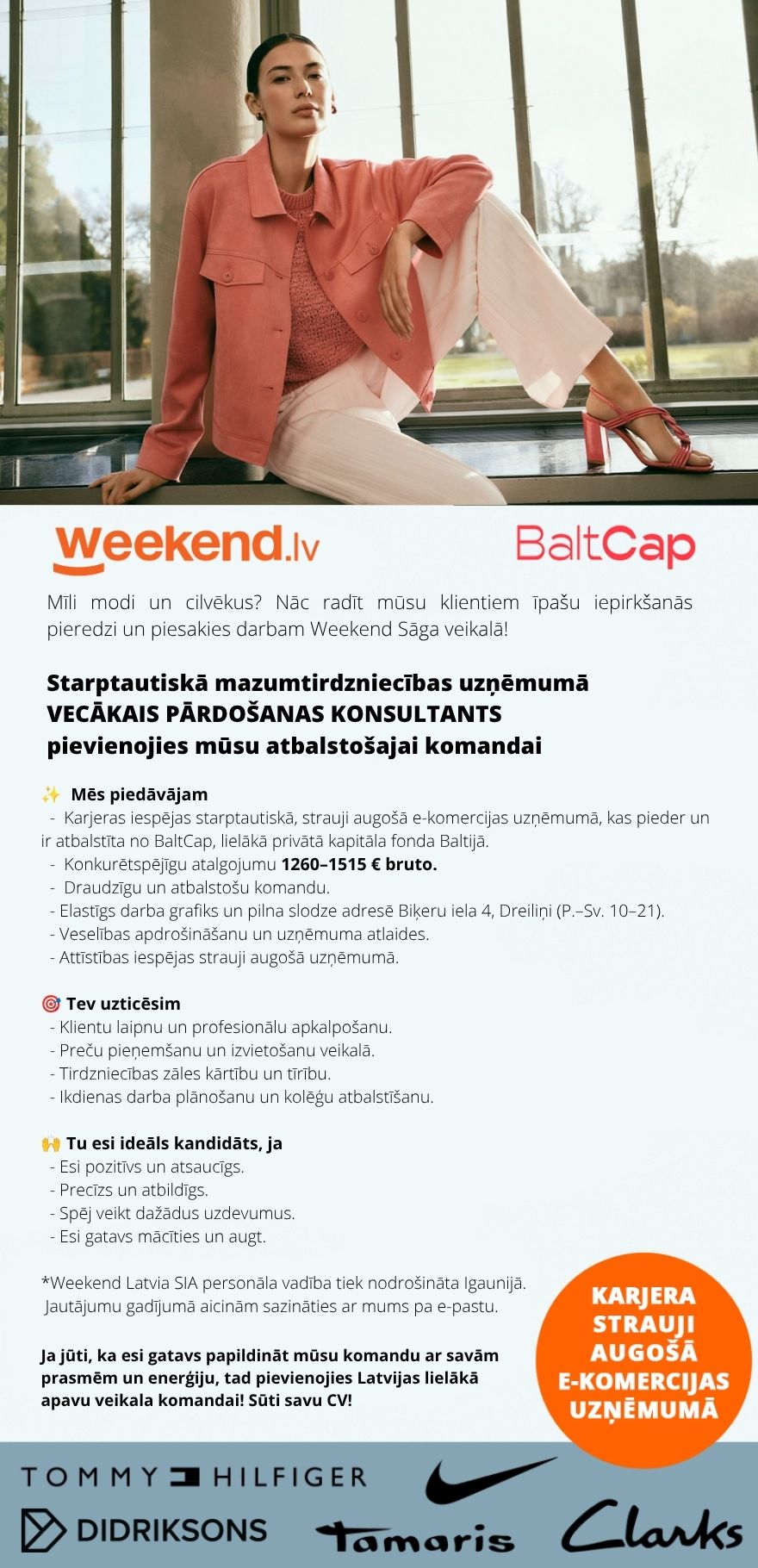 Weekend Eesti OÜ PIEVIENOJIES STARPTAUTISKAM UZŅĒMUMAM UN ATTĪSTIES KOPĀ AR MUMS Vecākais pārdošanas konsultants Saga Weekend