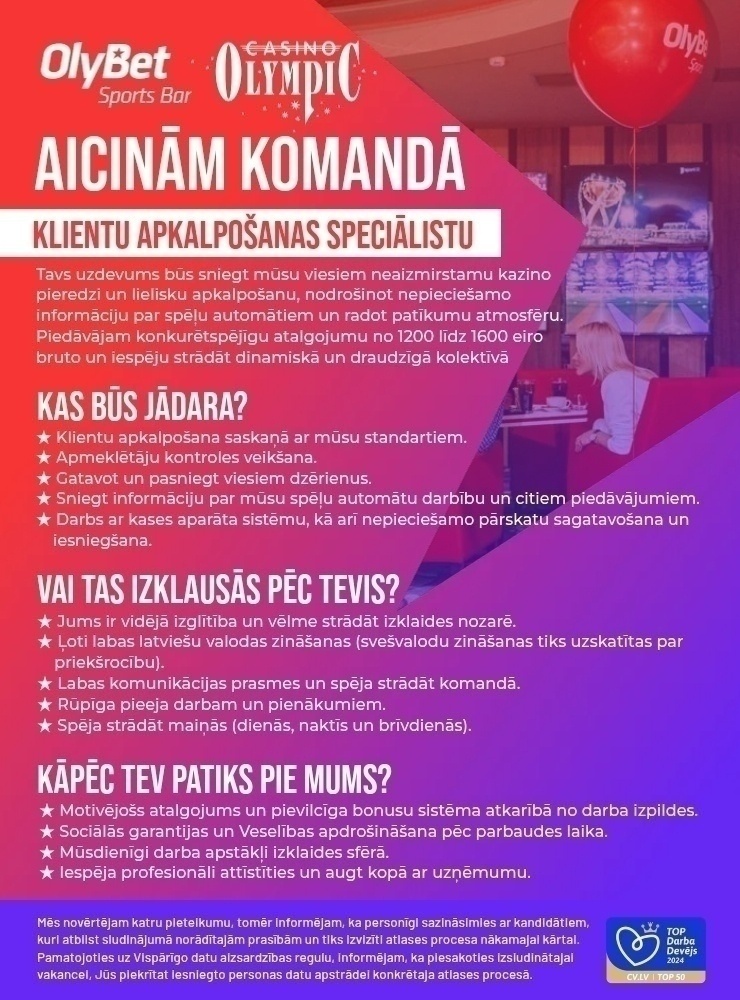 Olympic Casino Latvia, SIA Klientu apkalpošanas speciālists/-e "Olympic Casino" Valmierā, Beātes 2