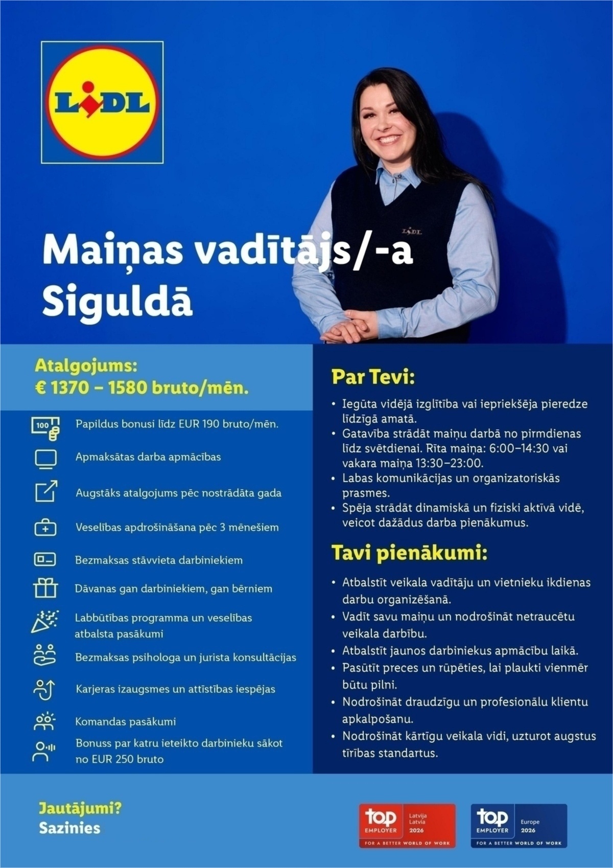 Lidl Latvija, SIA Maiņas vadītājs/-a Siguldā