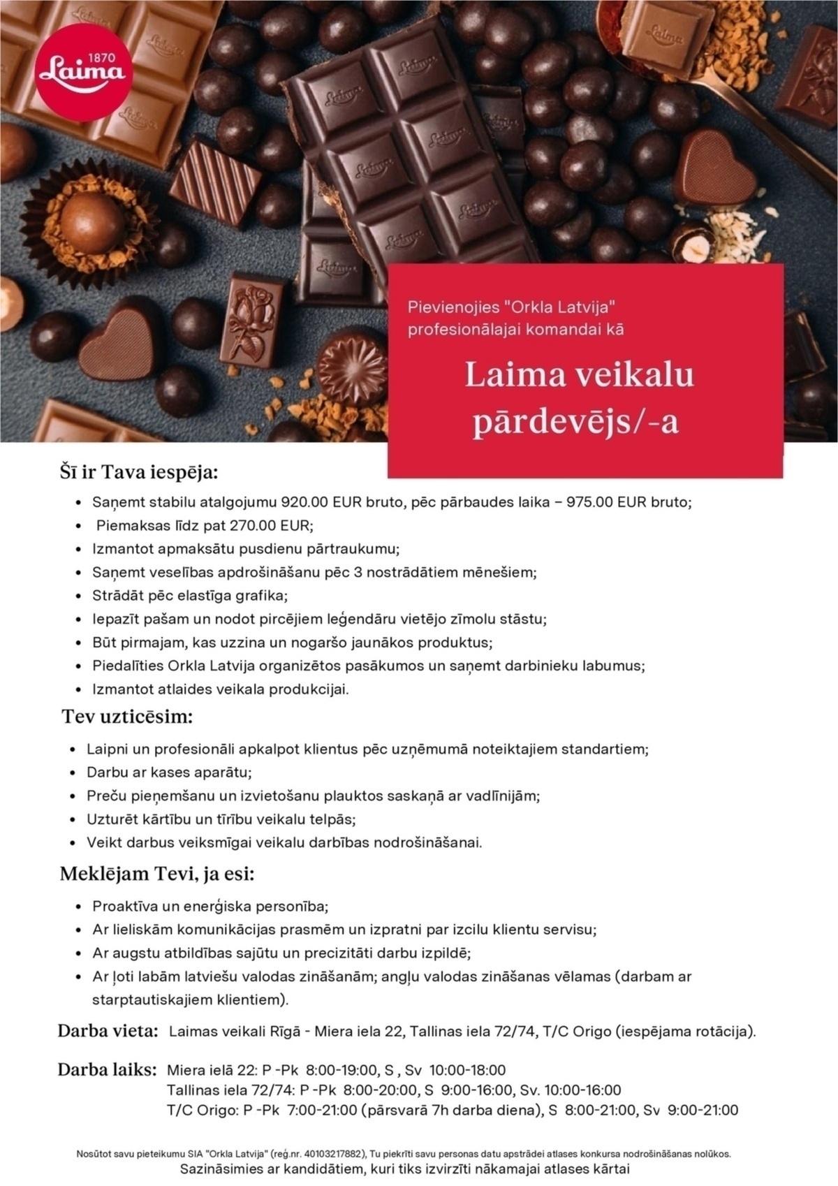 Orkla Latvija, SIA Pārdevējs/-a "Laima" veikalos