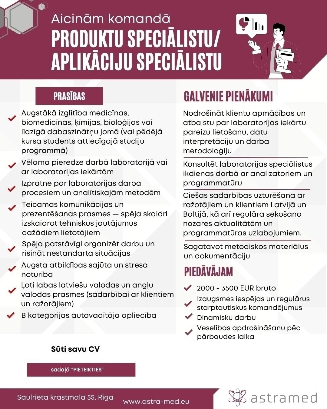 AstraMed, SIA Produktu speciālists/e - Aplikāciju speciālists/e