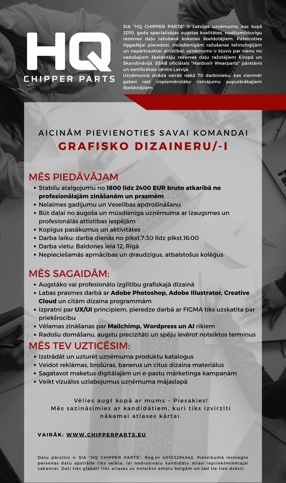 HQ CHIPPER PARTS, SIA Grafiskais/-ā dizainers/-e