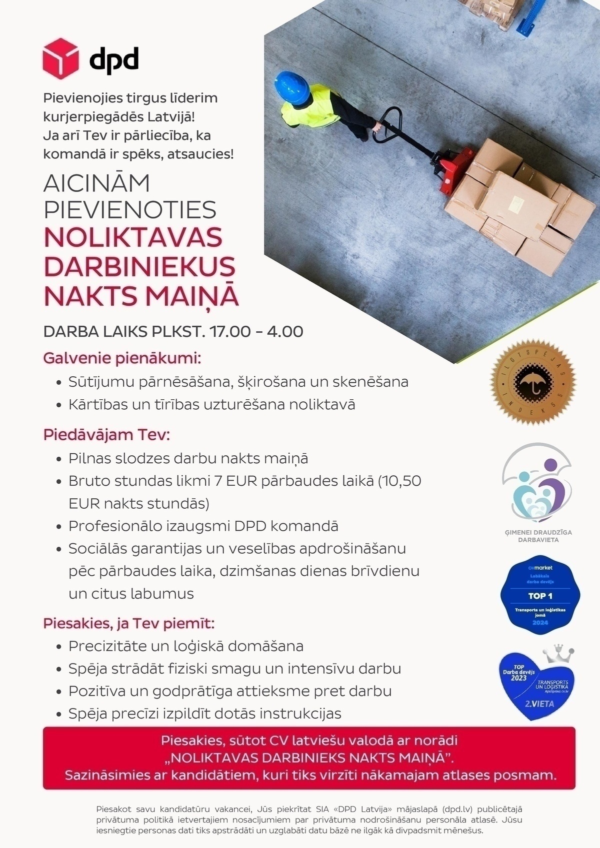 DPD Latvija, SIA Noliktavas darbinieks/-ce nakts maiņā (darba laiks: 17.00 - 4.00)