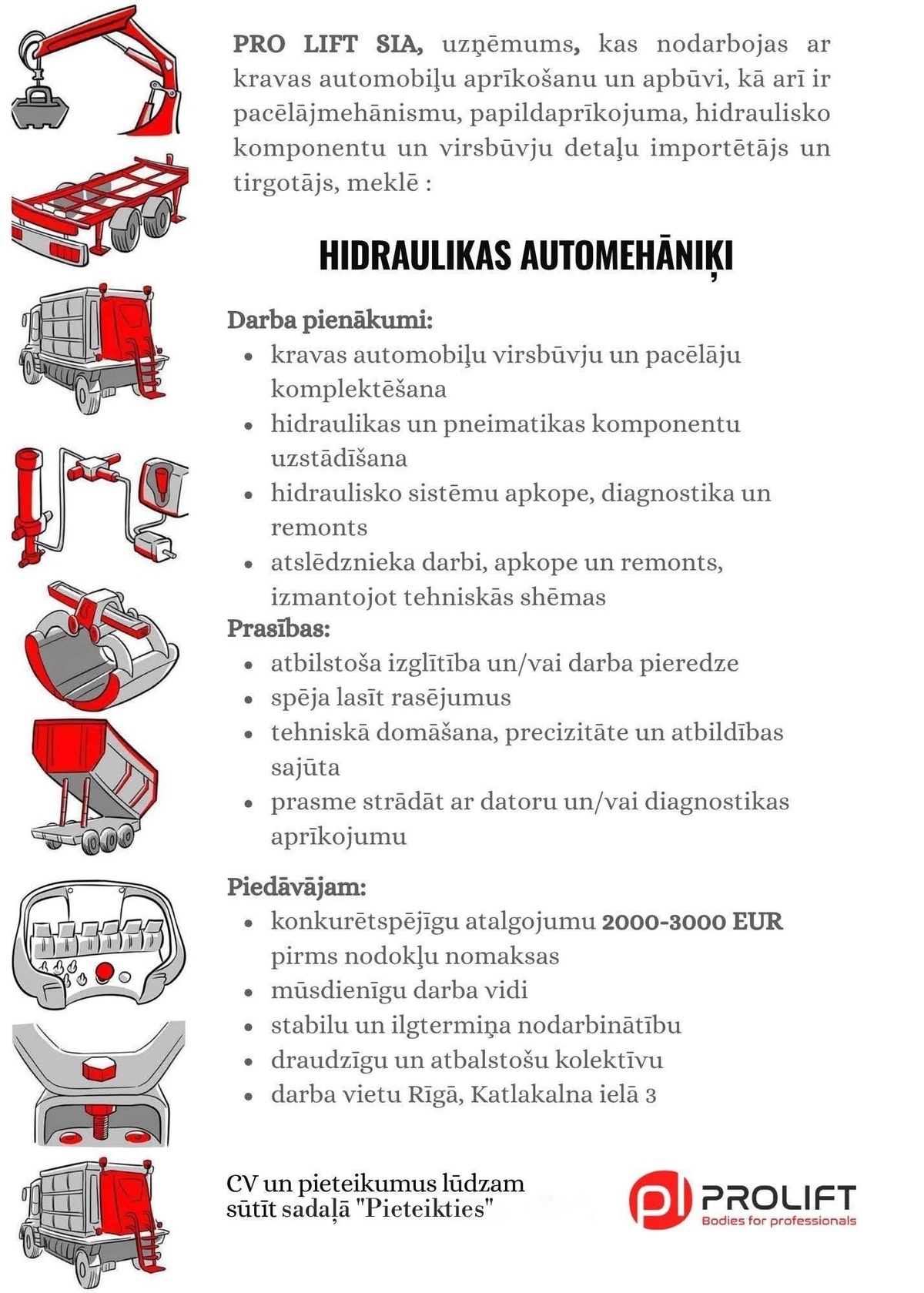Pro Lift, SIA Hidraulikas automehāniķis/-e