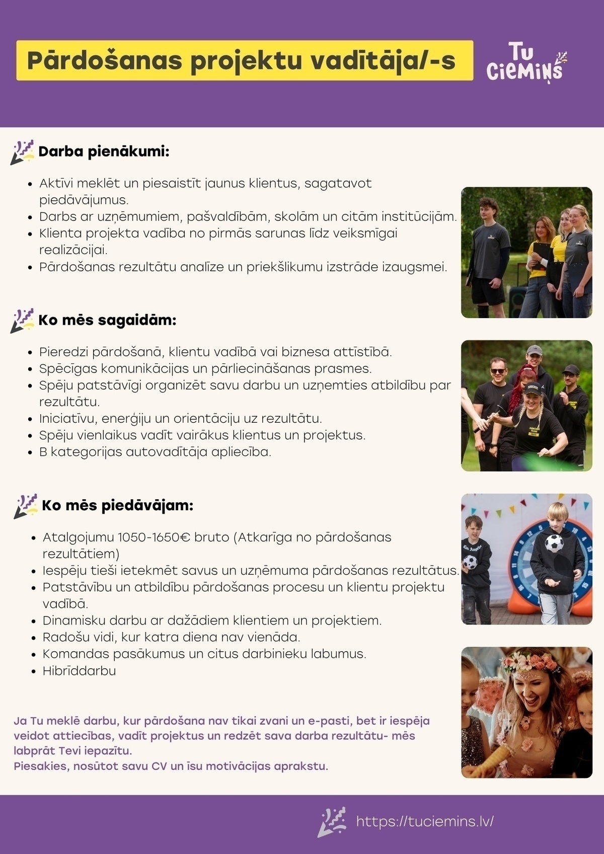 Tu ciemiņš, SIA Pārdošanas projektu vadītājs/-a, pasākumu producents/-e