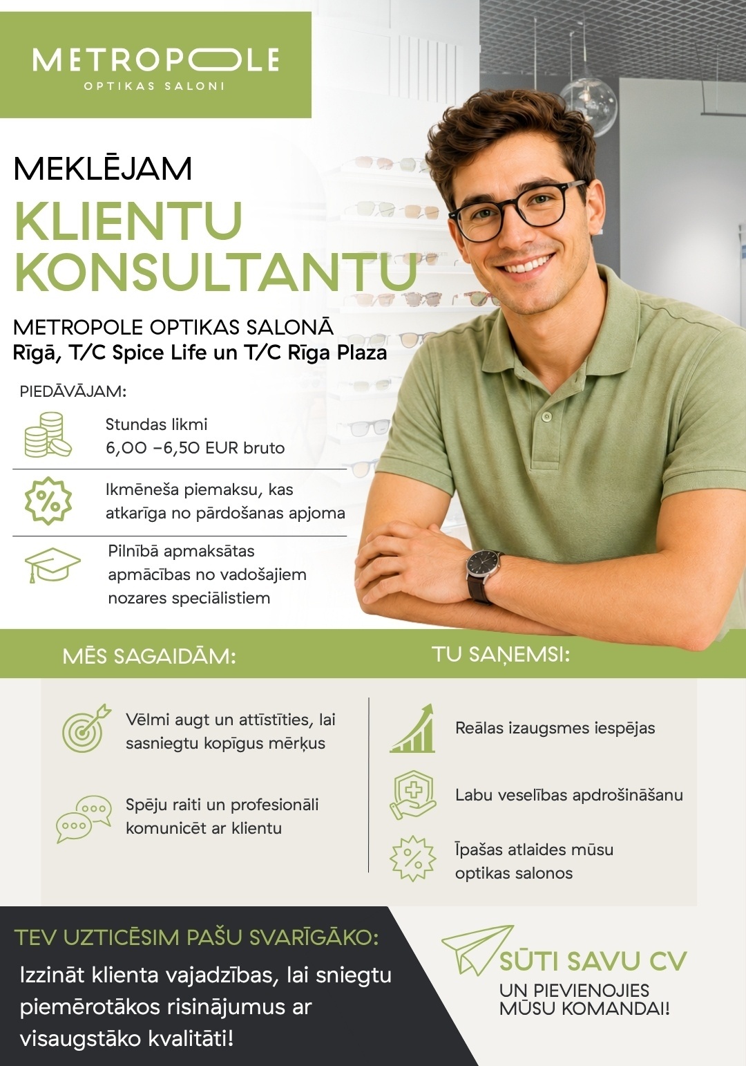 OPTIC GURU, SIA Klientu konsultants RĪGĀ - Spice Life un Rīga Plaza