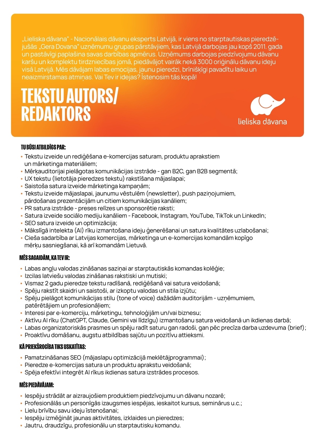 Lieliska dāvana, SIA Tekstu autors/-e / Redaktors/-e