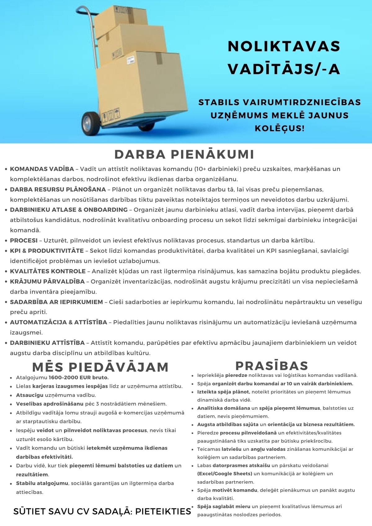 Ozo Brothers, SIA Noliktavas vadītājs/-a