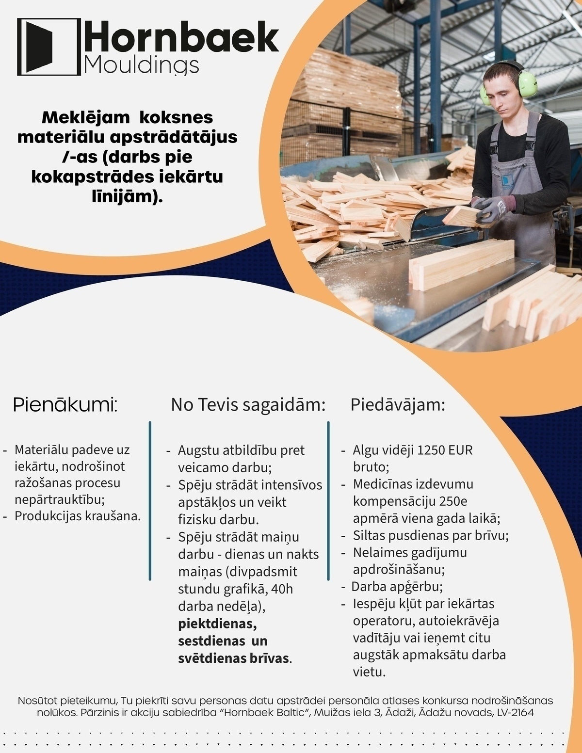 Hornbaek Baltic, AS Koksnes materiālu apstrādātājs/-a (darbs pie kokapstrādes iekārtu līnijām)