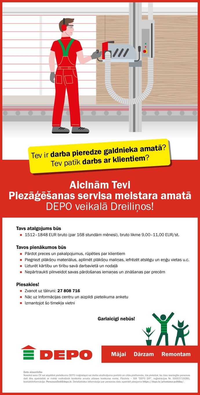DEPO DIY, SIA Piezāģēšanas servisa meistars/-e Dreiliņos