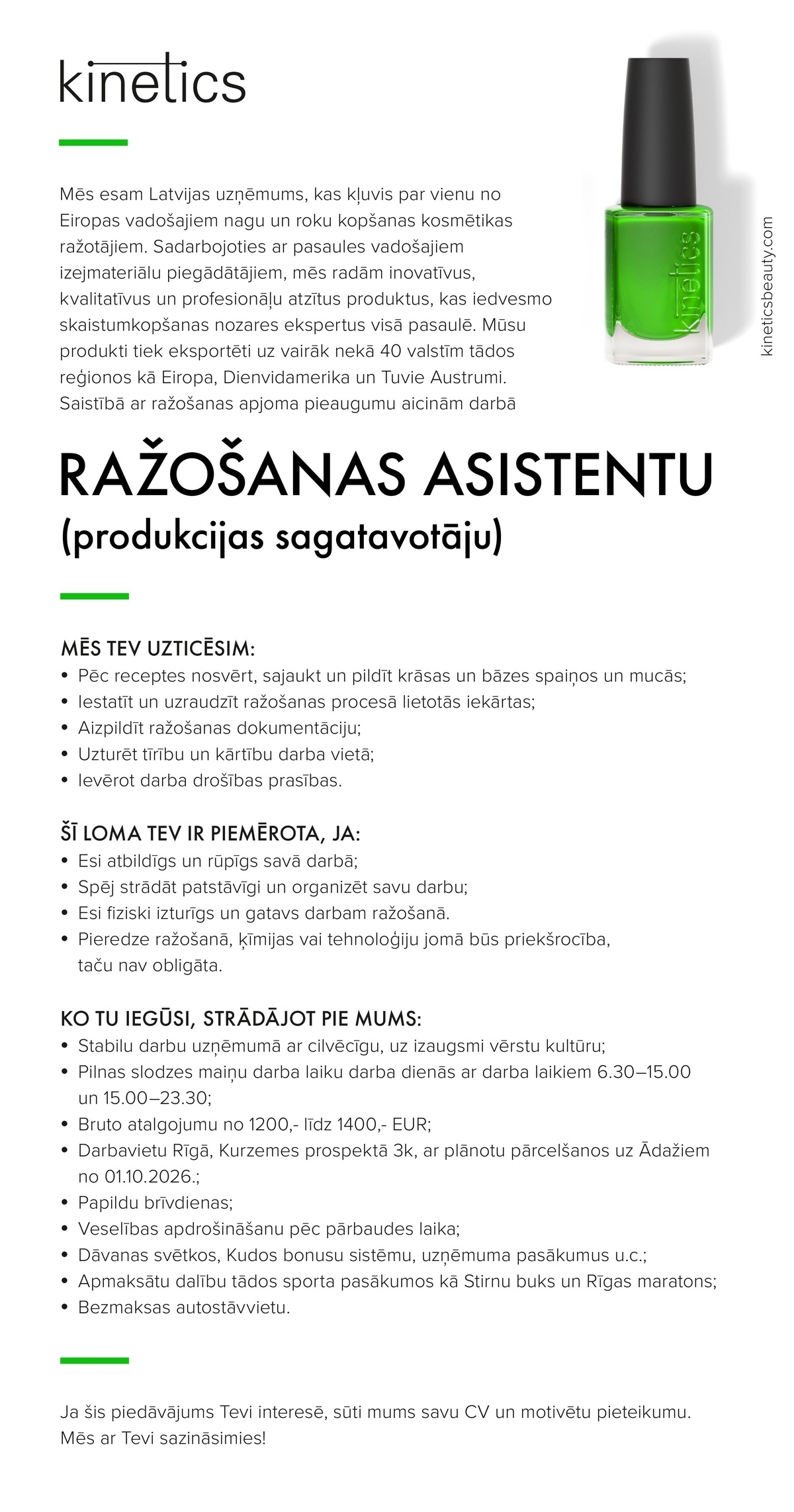 Kinetics Nail Systems, SIA Ražošanas strādnieks/-ce