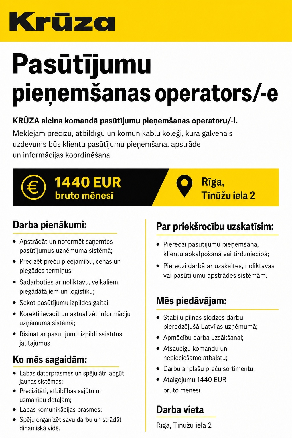 KRŪZA, SIA Pasūtījumu pieņemšanas operators/-e