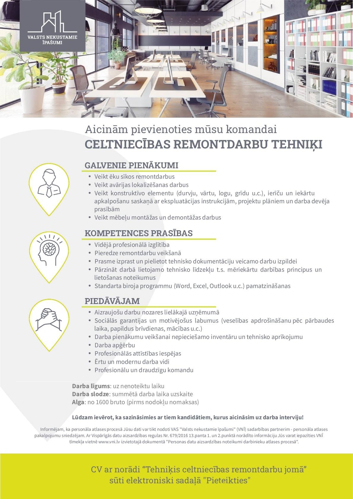 Valsts nekustamie īpašumi, VAS Celtniecības remontdarbu tehniķis/-e