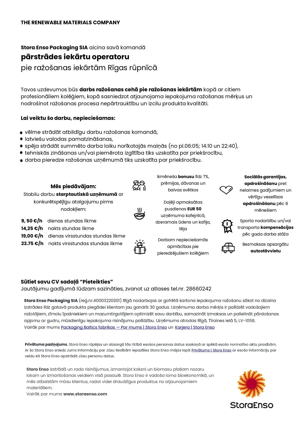 STORA ENSO PACKAGING, SIA Pārstrādes iekārtu operators/-e