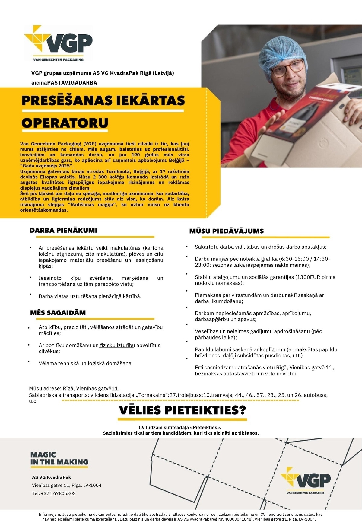 VG KVADRA PAK, AS Presēšanas iekārtas operators/-e