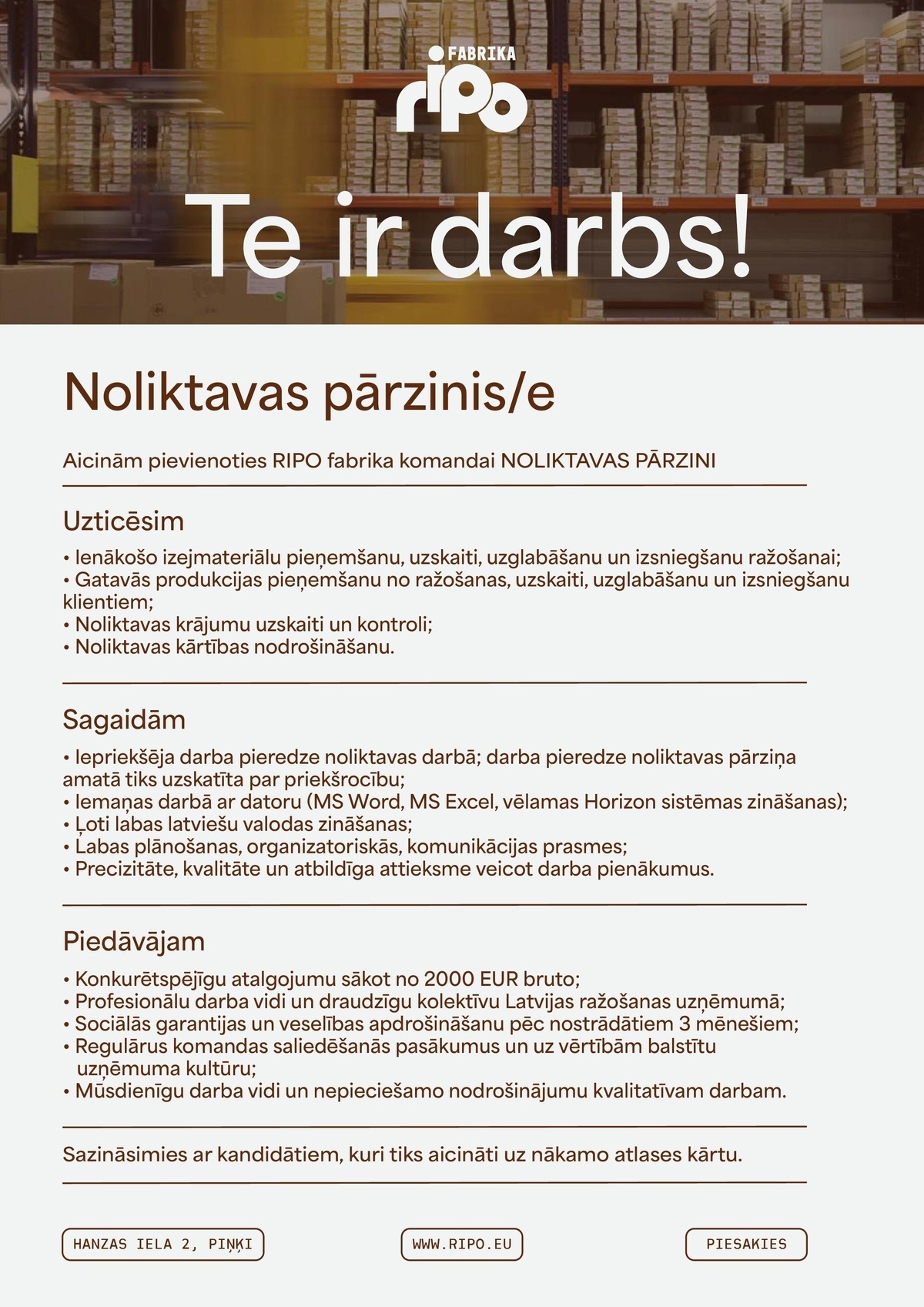 RIPO fabrika, SIA Noliktavas pārzinis/-e