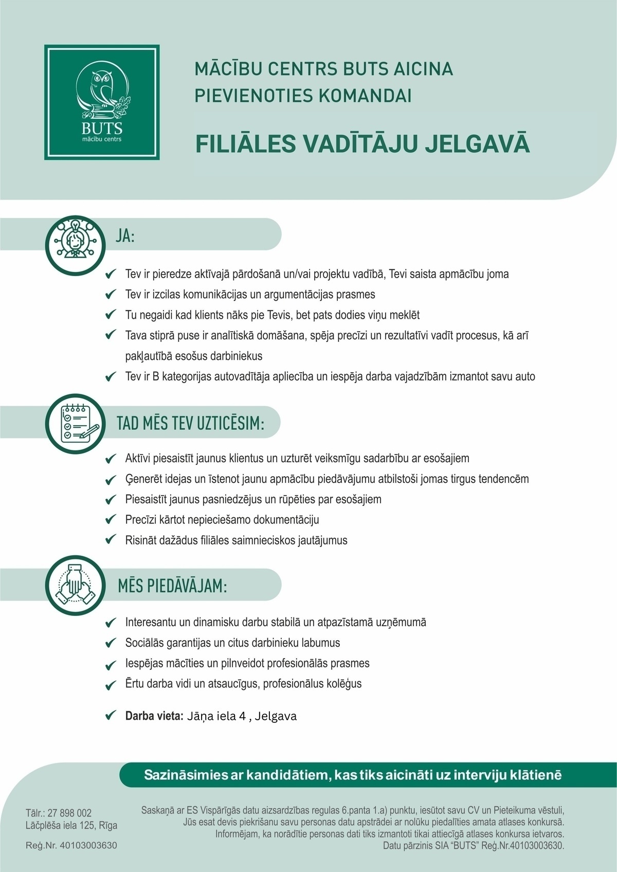 BUTS, SIA Jelgavas filiāles vadītājs/-a