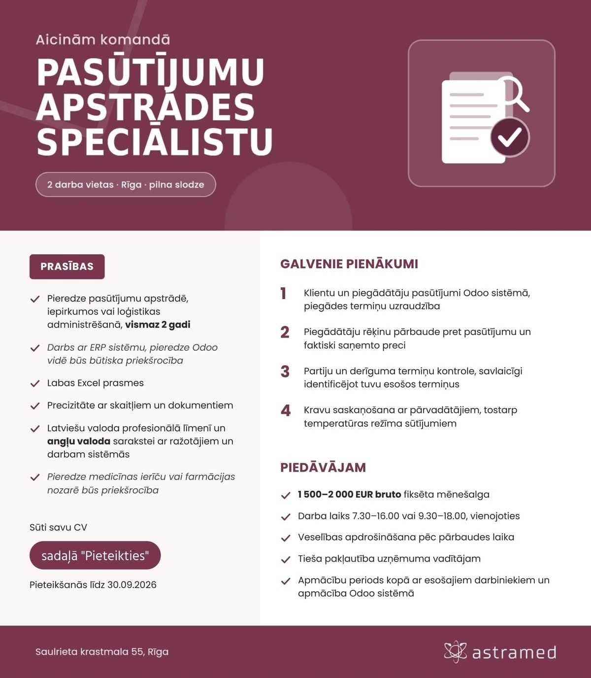 AstraMed, SIA Pasūtījumu apstrādes speciālists/-e