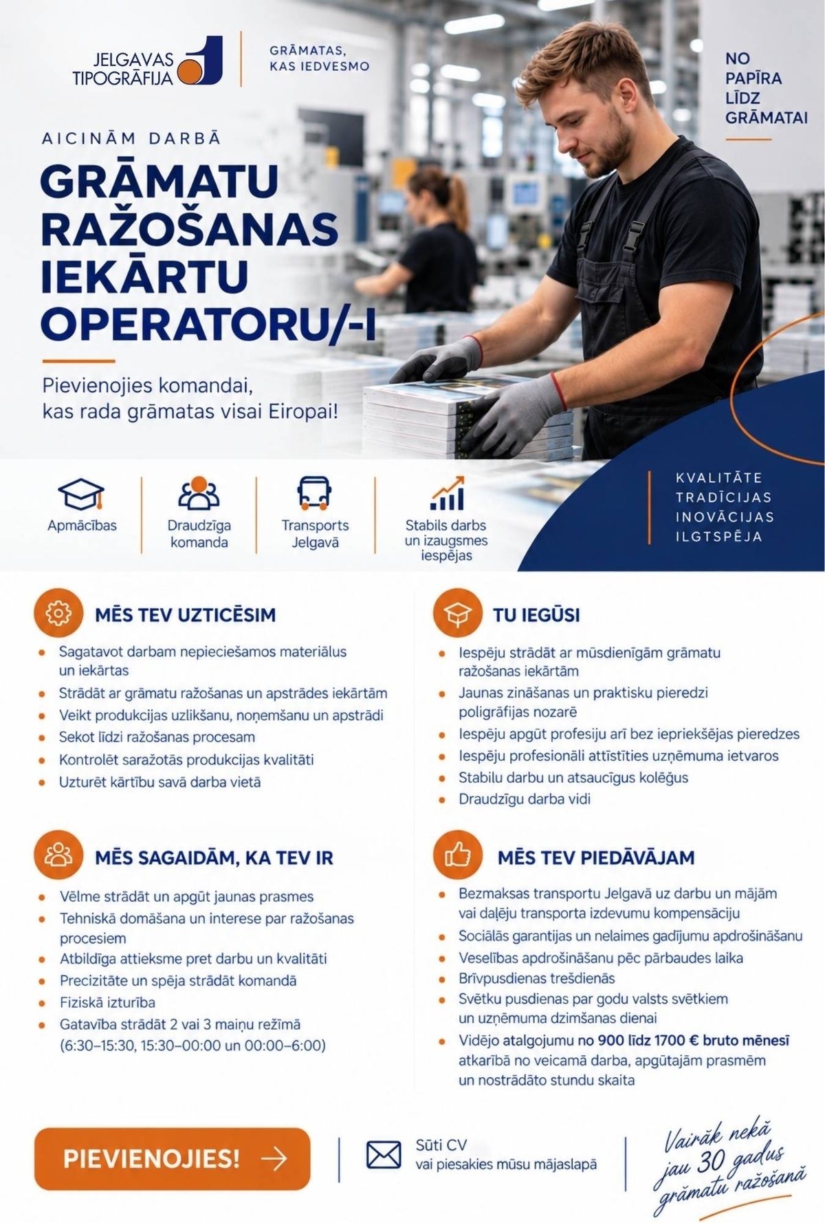 JELGAVAS TIPOGRĀFIJA, SIA Grāmatu ražošanas iekārtu operators/-e
