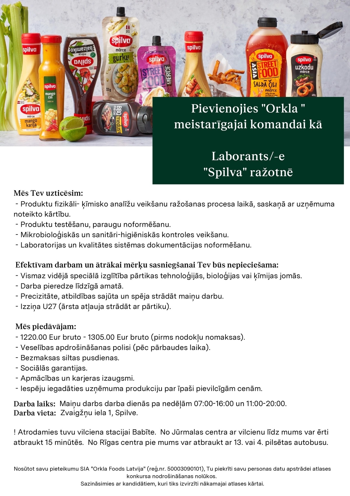 Orkla Latvija, SIA Laborants/-e "Spilva" ražotnē