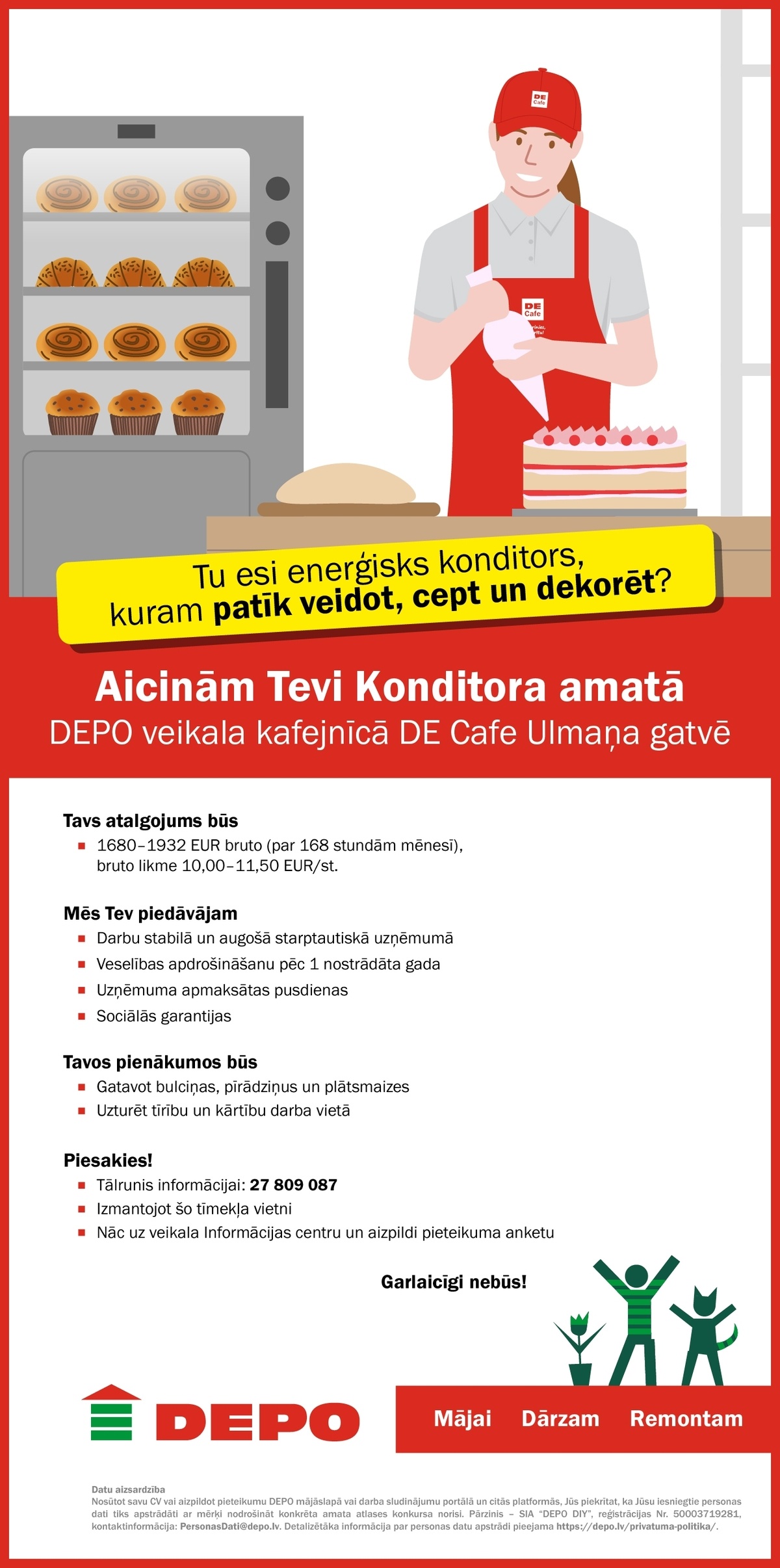 DEPO DIY, SIA Konditors/-e DEPO veikala kafejnīcā "DE Cafe" Ulmaņa gatvē