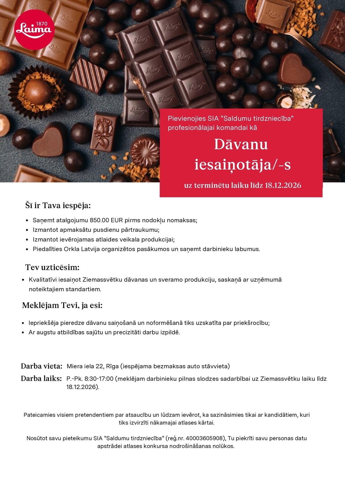 Orkla Latvija, SIA Dāvanu iesaiņotāja/-s Laima saldumu veikaliem uz terminētu laiku līdz 18.12.2026