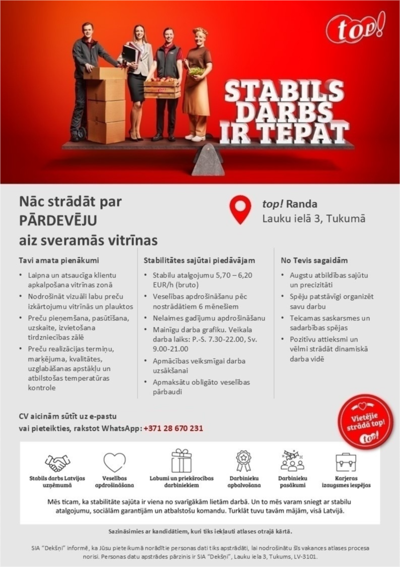 DEKŠŅI, SIA Pārdevējs/-a aiz sveramās vitrīnas (Lauku iela 3, Tukums)