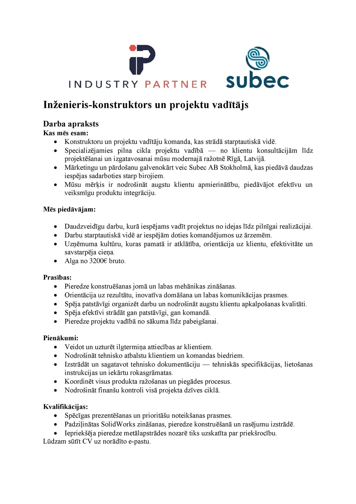 INDUSTRY PARTNER LIMITED, SIA Inženieris/-e - konstruktors/-e un projektu vadītājs/-a
