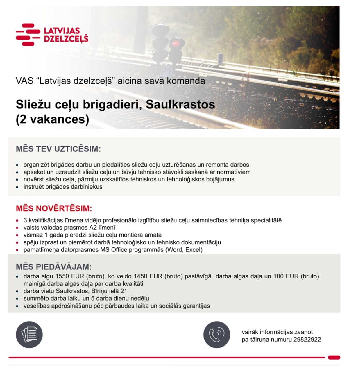 Latvijas dzelzceļš, VAS Sliežu ceļu brigadieris/-e